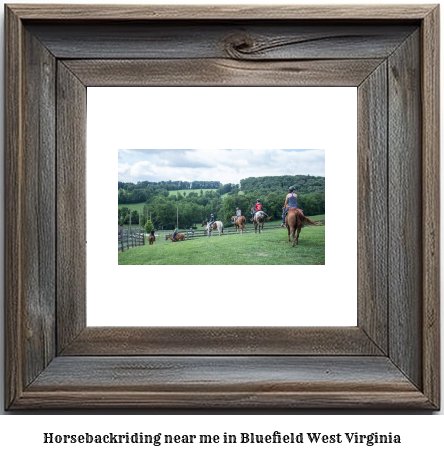 horseback riding near me in Bluefield, West Virginia